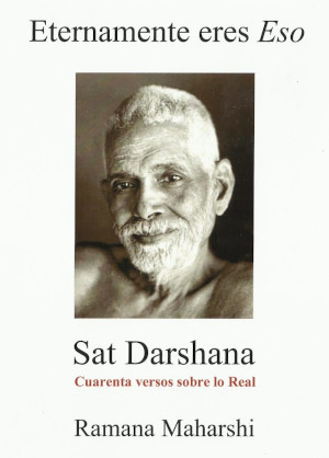 Eternamente eres Eso - Sat Darshana