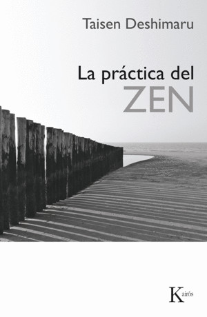 La práctica del Zen