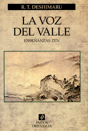 La voz del valle - Enseñanzas zen
