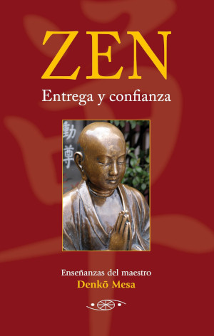 Zen - entrega y confianza