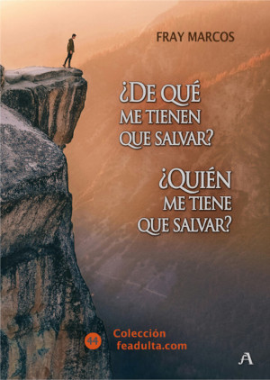 De qué me tienen que salvar