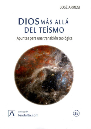 Dios más allá del teísmo