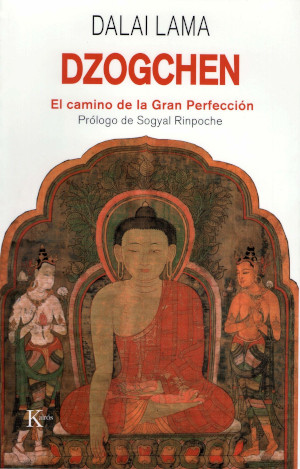 Dzogchen - El camino de la Gran Perfección