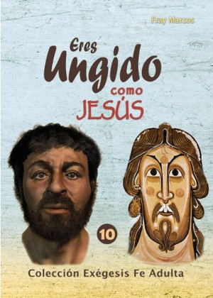 Eres Ungido como Jesús