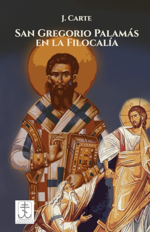 San Gregorio Palamás en la Filocalía
