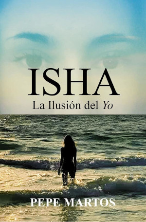 ISHA - La Ilusión del Yo