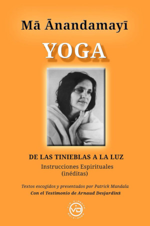 Vida y enseñanzas de Sri Anandamayi Ma