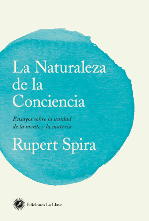 La Naturaleza de la Conciencia