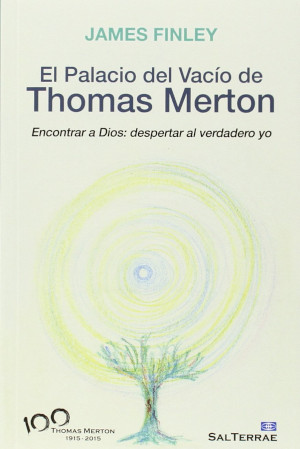 El Palacio del Vacío de Thomas Merton