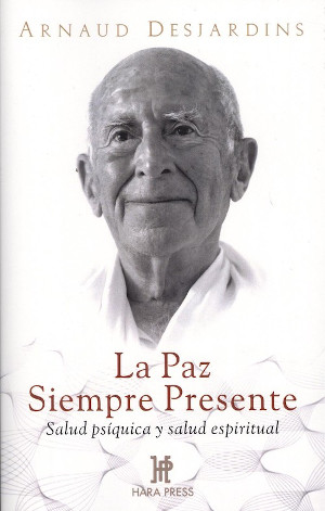 La Paz siempre presente