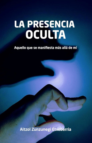 La Presencia oculta