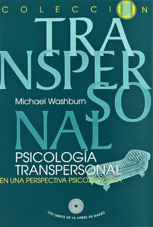 Psicología transpersonal en una perspectiva psicoanalítica