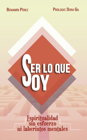 Ser lo que soy