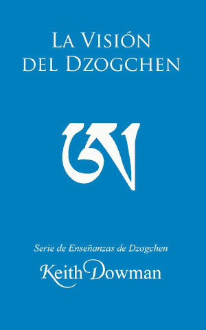 La Visión del Dzogchen