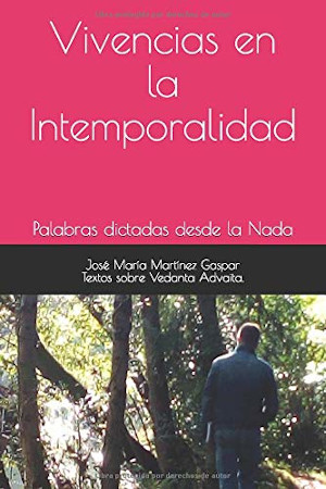 Vivencias en la Intemporalidad