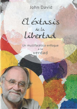 El éxtasis de la libertad